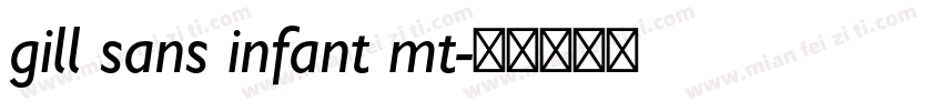 gill sans infant mt字体转换